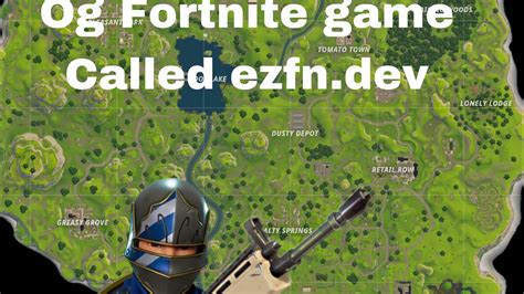 Og Fortnite 2024 Ezfn Dev YouTube