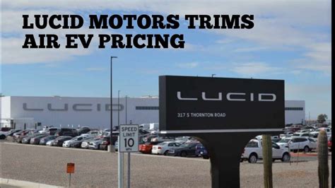 Lcid Stock Alert Lucid Motors Trims Air Ev Pricing Youtube