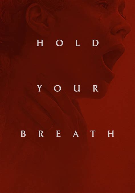 Hold Your Breath Streaming Where To Watch Online