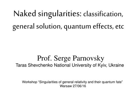 Ppt Naked Singularities Classification General Solution Quantum