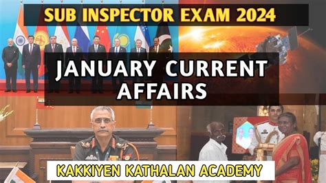 Tnusrb Si Exam January Month Current Affairs Kakkiyen