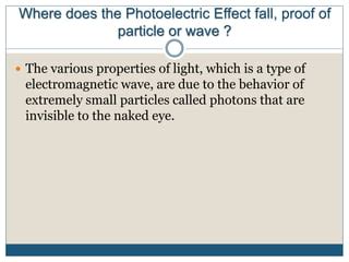 The Dual Nature Of Light Pptx