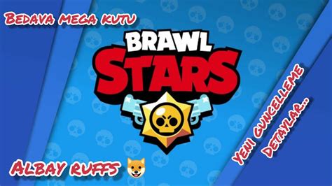 BRAWL STARS NEDİR YENİ GÜNCELLEME HAKKINDA BİLGİLER İNCELEME TR