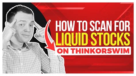 How To Scan For Liquid Stocks On Thinkorswim E Youtube