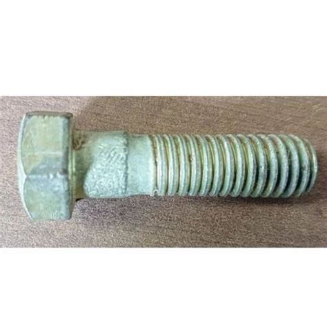 M Mm Grade Mild Steel Half Thread Hex Bolt Hot Dip Galvanized HDG At Best Price In
