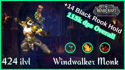 Black Rook Hold K Overall Ilvl Windwalker Monk