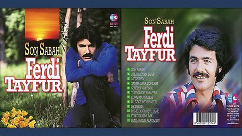 Ferdi Tayfur Son Sabah Full Albüm 1979 YouTube