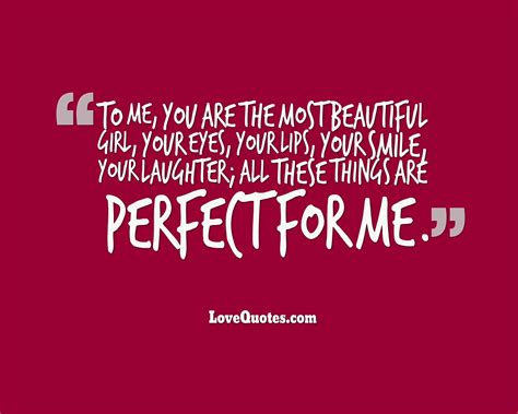 You Are Perfect Quotes For Her - Ilyssa Jacquenette