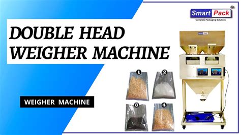 Double Head Weigher Weigher Machine YouTube