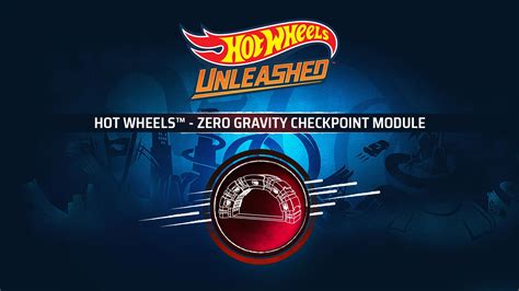 Cheats For Hot Wheels Zero Gravity Checkpoint Module