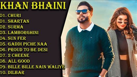 Khan Bhaini All Songs Khan Bhaini New Song New Punjabi Song 2021