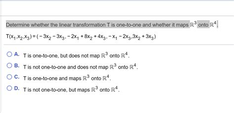 Solved Determine Whether The Linear Transformation T Is Chegg