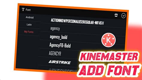 HOW TO INSTALL CUSTOM FONT IN KINEMASTER 2023 TRICK KM FONT INSTALLER