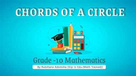 Chords Of A Circle Grade 10 Mathematics National Curriculum Youtube