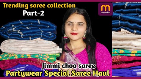 Meesho Saree Haul Jimmi Choo Saree Party Wear Collection Trending