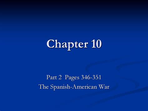 Part 2 Pages The Spanish American War Ppt Download