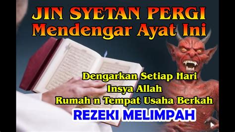 Ruqyah Rumah Dan Tempat Usaha Murotal Al Qur An Al Matsurat Paling