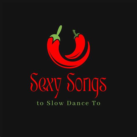 Sexy Songs to Slow Dance To - Spinditty