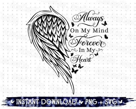 Always On My Mind Forever In My Heart Svg Heaven Quotes Svg Etsy