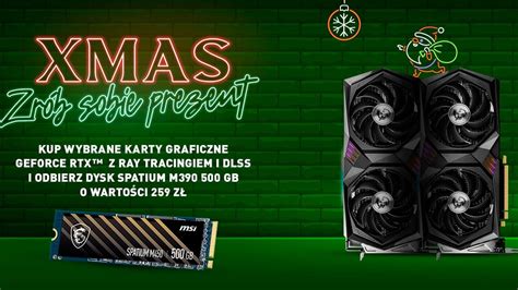 Kup Karty Graficzne MSI Z Serii GeForce RTX 3060 I Zgarnij Dysk SSD Za