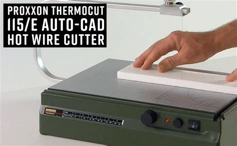Proxxon Thermocut E Auto Cad Hot Wire Cutter With Large Table Accessory For Thermocut
