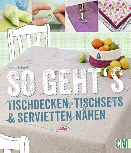 PDF So geht s Tischdecken Tischsets Servietten nähen Bücher