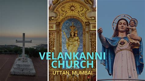 Velankanni Church Uttan Velankanni Uttan Church How To Reach