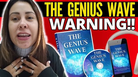 The Genius Wave Warning The Genius Wave Review The