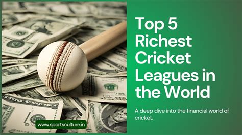 Top Richest Cricket Leagues In The World Sports Culture