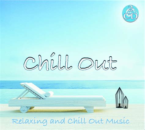 Amazon Co Jp Chill Out Relax E Chill Out Music Cd Audio Wellness