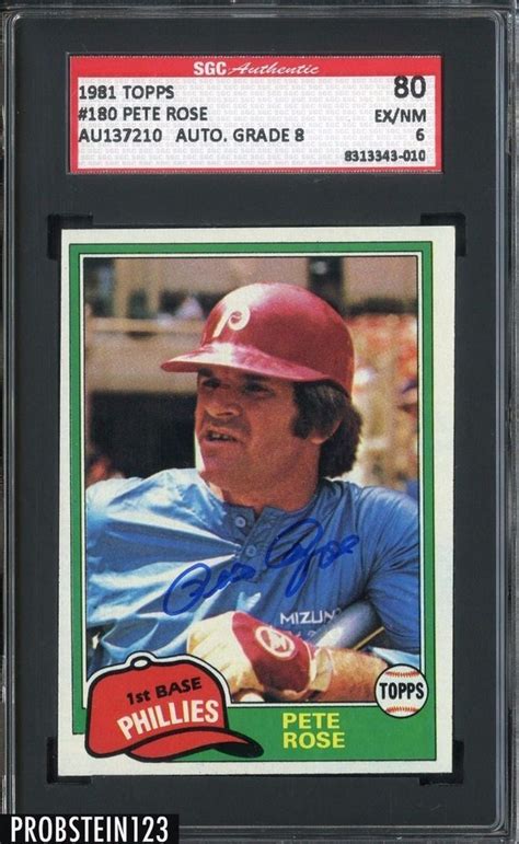 1981 Topps 180 Pete Rose Phillies Signed Auto Sgc 80 Ex Nm 6 Pete