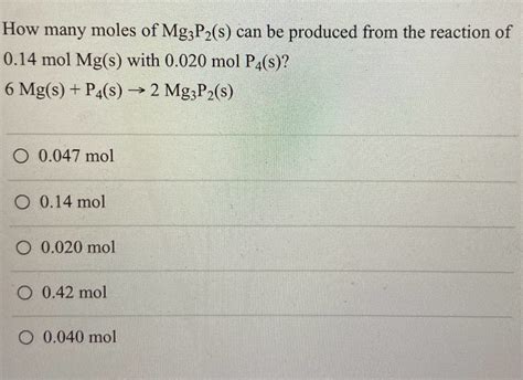 Answered How Many Moles Of Mg3p2s Can Be Bartleby