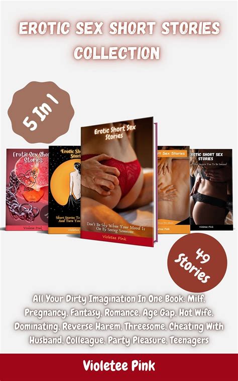 Erotic Sex Short Stories Collection All Your Dirty Imagination In One Book Milf Pregnancy