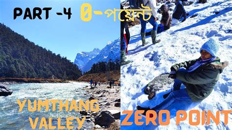 Part 4 Zero Point Yumthang Valley North Sikkim Tour Sikkim