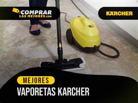 8 Mejores Vaporetas Karcher Para Limpiar Impurezas De 2022