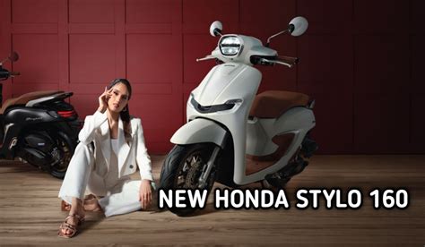 New Honda Stylo Siap Meledak Dipasaran Hadir Dengan Skutik Premium