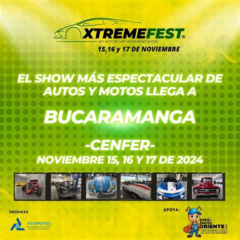 Xtremefest Bucaramanga El Evento Automovil Stico Que No Te Puedes