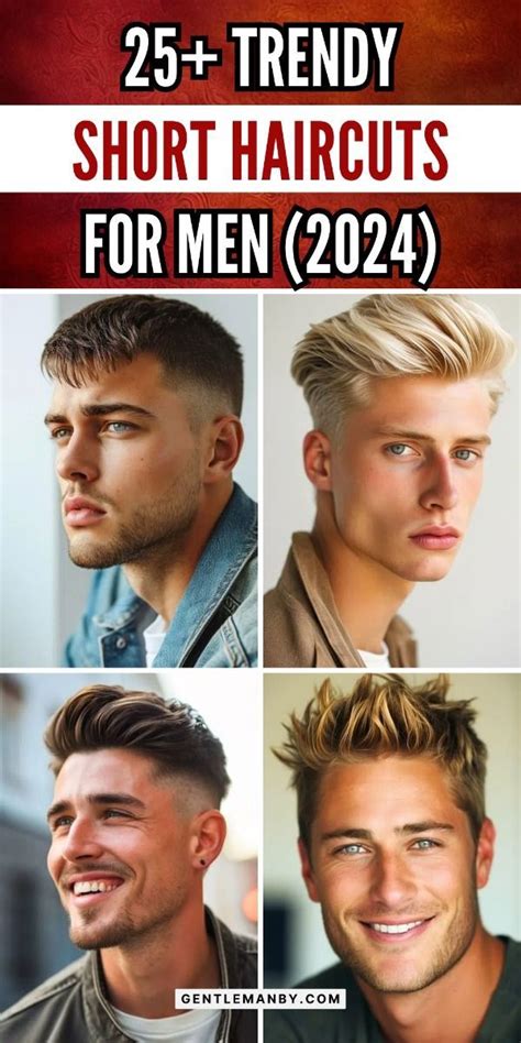 Find The Latest And Greatest Short Haircuts For Men From Classic