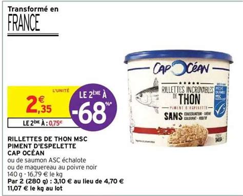 Offre Rillettes De Thon Msc Piment D Espelette Cap Oc An Chez