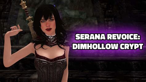 Meeting Serana At Dimhollow Crypt Serana Revoice YouTube