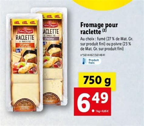 Promo Fromage Pour Raclette Chez Lidl