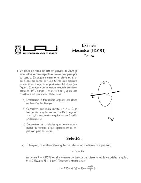 Examen 2016 preguntas y respuestas Examen Mecánica FIS101 Pauta 1