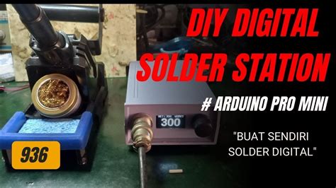 Diy Solder Station Arduino Pro Mini Youtube