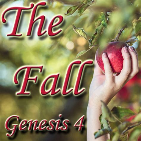 Genesis 3 The Fall Living Grace Fellowship