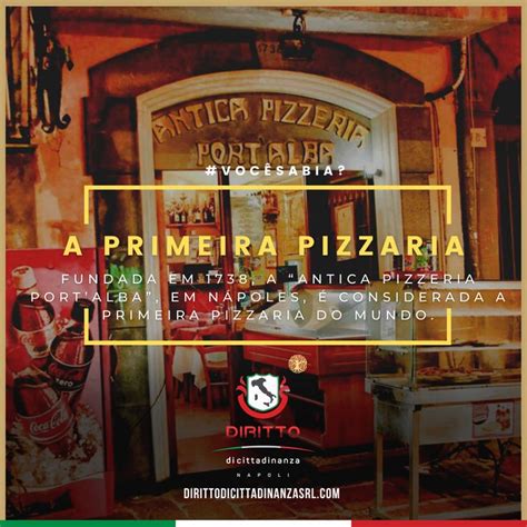Primeira Pizza Do Mundo - A História da Primeira Pizzaria do Mundo em Nápoles