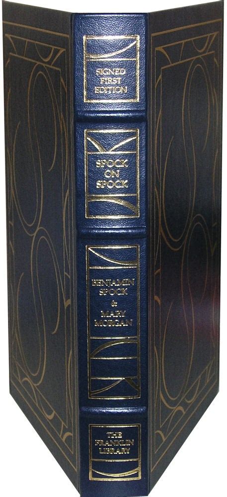 Spock On Spock | Mary Morgan Benjamin Spock | First Edition