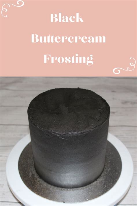 Black Buttercream Frosting Recipe Bakeohlicious Recipe In