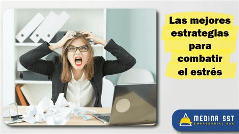 Las mejores estrategias para combatir el estrés laboral en un práctico