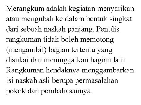 Rangkuman Dan Ringkasan Merangkum Adalah Kegiatan Menyarikan Atau