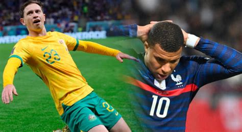 Francia Vs Australia Video Viral Gol Craig Goodwin Demuestra Por Qué Le